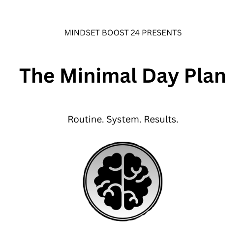 The Minimal Day Plan